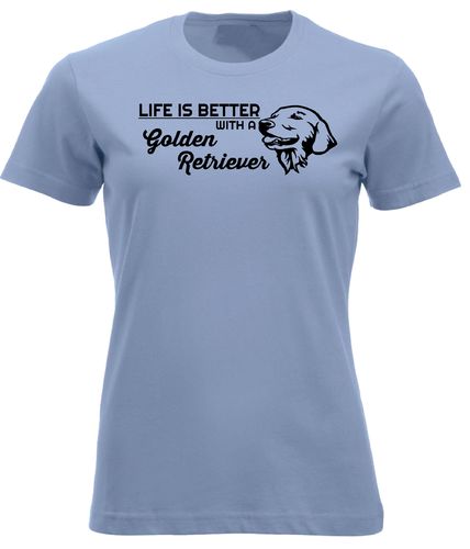 Life is better with a golden retriever T-shirt Lady . Asennepaita